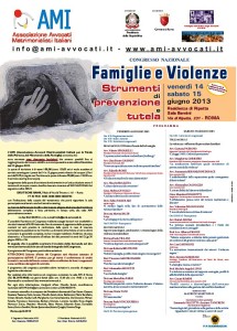 CONGRESSO NAZIONALE AMI - FAMIGLIA E VIOLENZE: STRUMENTI DI PREVENZIONE E TUTELA @ Roma - Residenza di Ripetta | Roma | Lazio | Italia