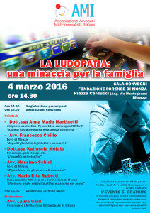 La ludopatia: una minaccia per la famiglia @ Sala Convegni - Fondazione forense di Monza | Monza | Lombardia | Italia