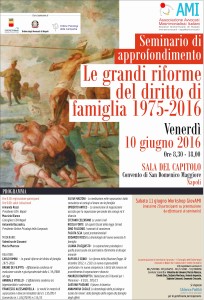 Le grandi riforme del diritto di famiglia 1975-2016 @ Sala del Capitolo - Convento di San Domenico Maggiore | Napoli | Campania | Italia