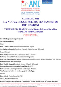 LA NUOVA LEGGE SUL BIOTESTAMENTO: RIFLESSIONI @ Tribunale di Trapani - aula bunker Falcone e Borsellino | Trapani | Sicilia | Italia