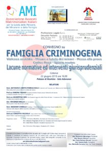 Famiglia criminogena. Lacune normative ed interventi giurisprudenziali. @ Palazzo di Giustizia - Sala Adunanze  | Catania | Sicilia | Italia